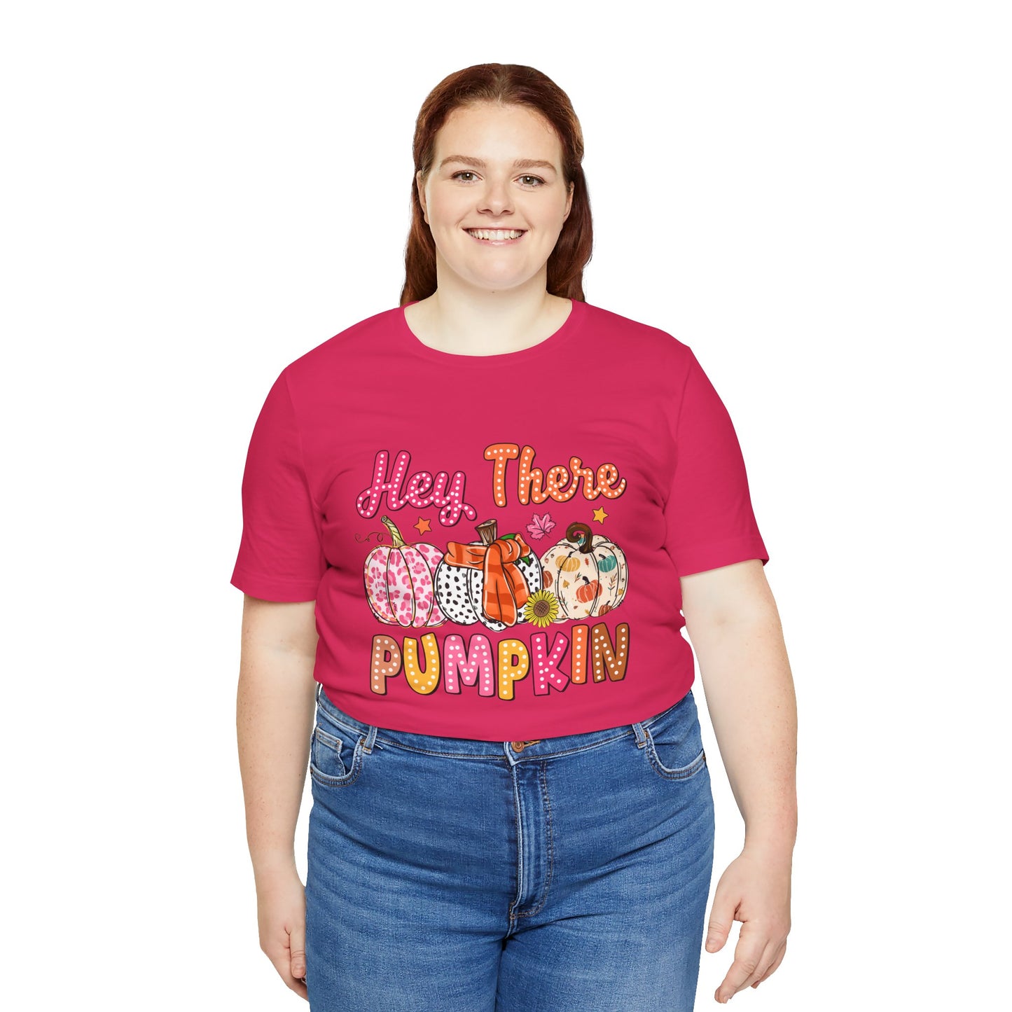 "Hey There Pumpkin"  Short Sleeve Tee