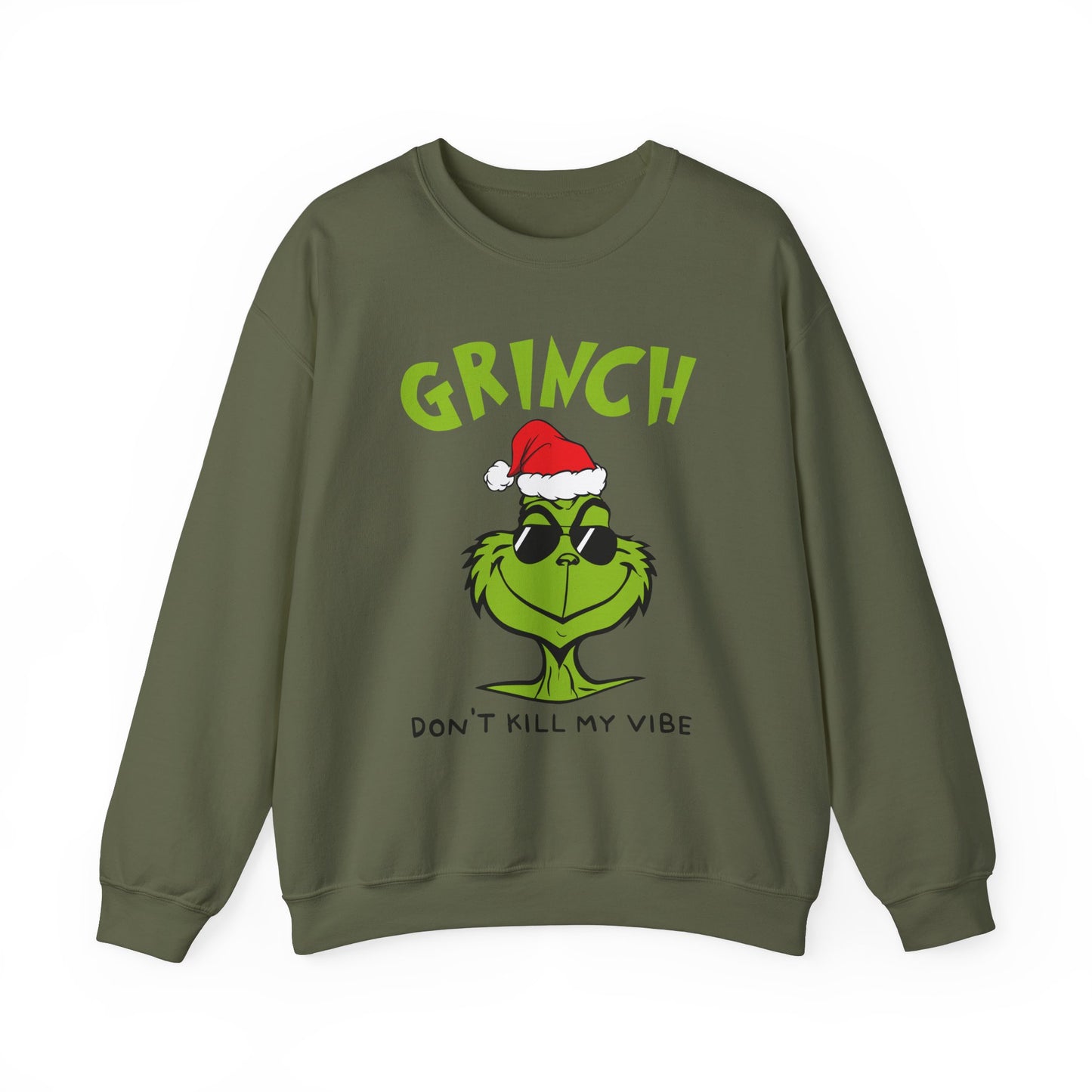 Grinch Don't Kill My Vibe Crewneck Sweatshirt