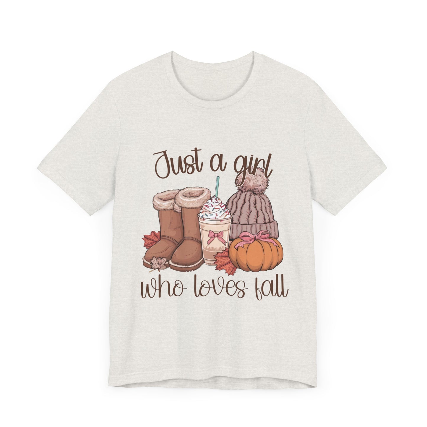 "Just a Girl Who Loves Fall"  Short Sleeve Tee