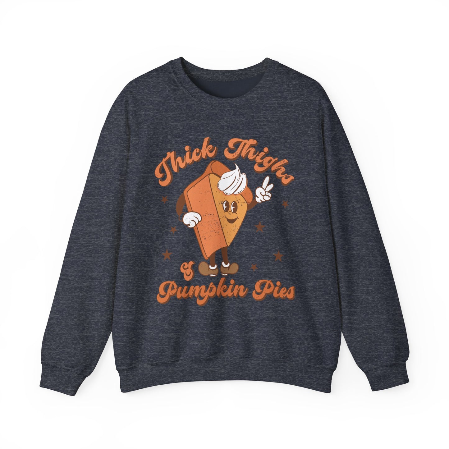 "Thick Thighs & Pumpkin Pies" Crewneck Sweatshirt