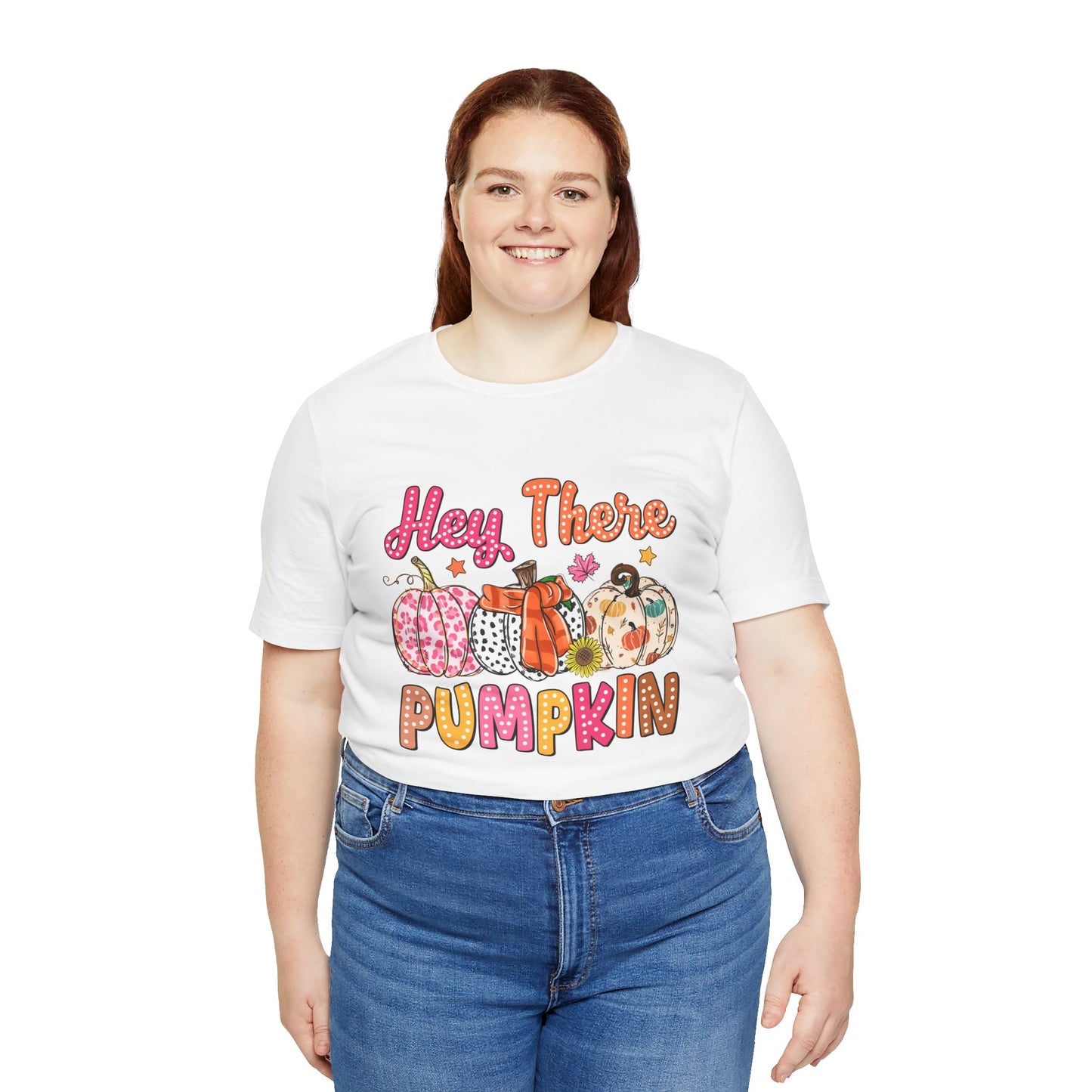 "Hey There Pumpkin"  Short Sleeve Tee