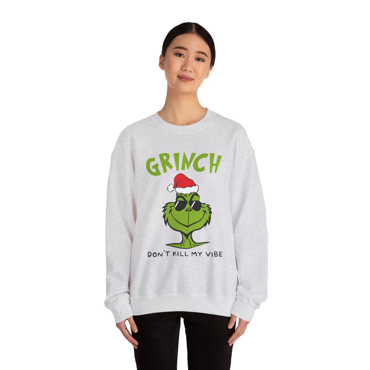 Grinch Don't Kill My Vibe Crewneck Sweatshirt