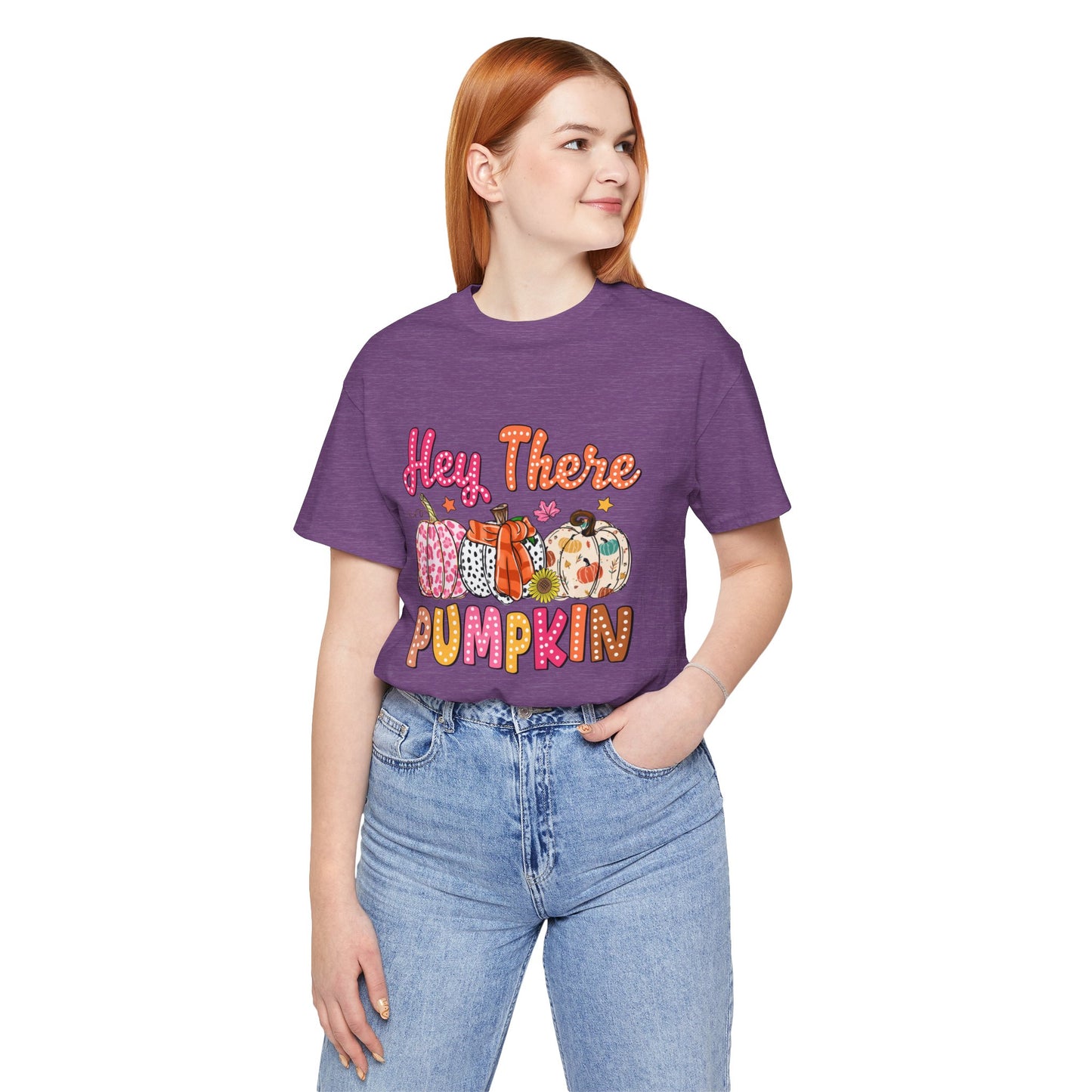 "Hey There Pumpkin"  Short Sleeve Tee