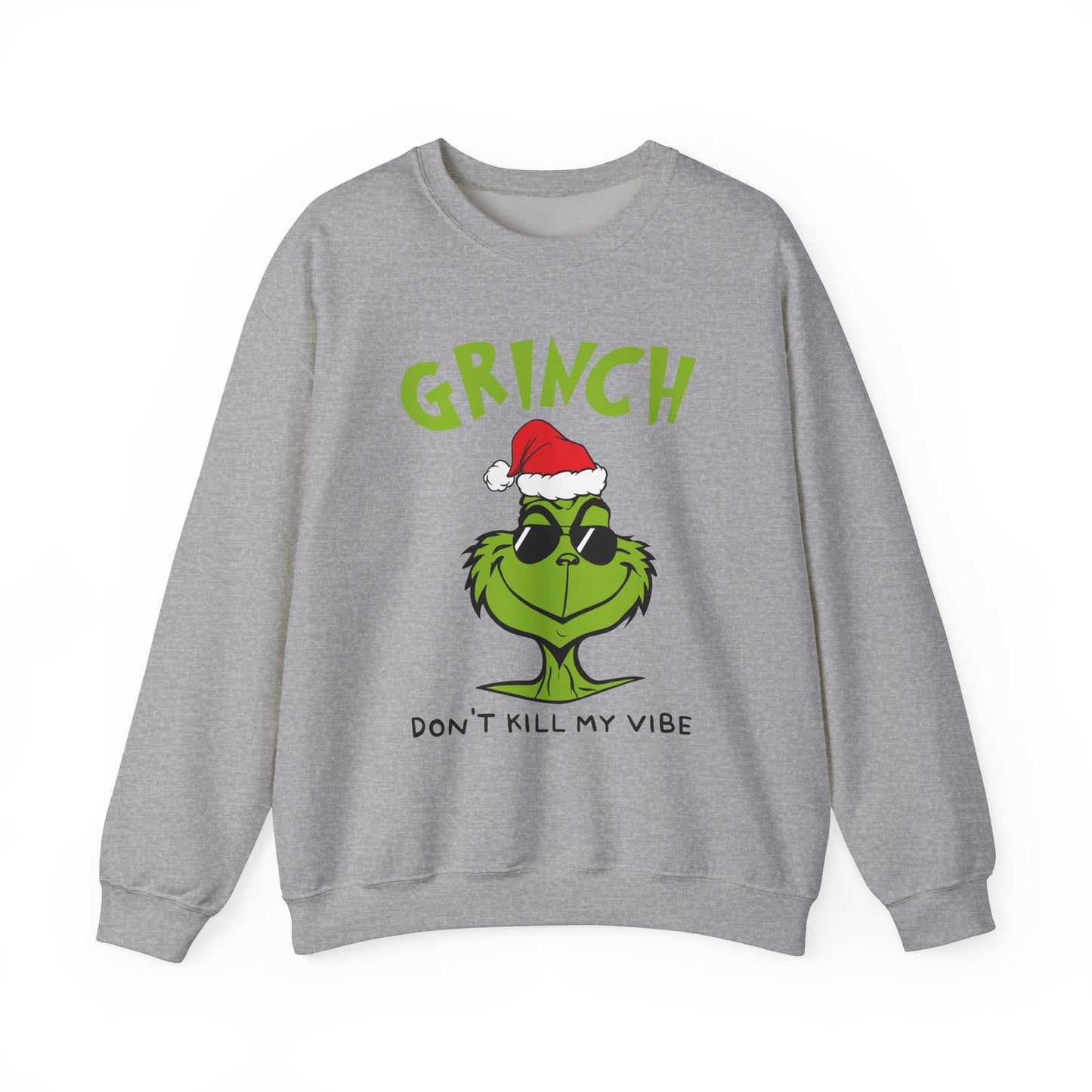 Grinch Don't Kill My Vibe Crewneck Sweatshirt