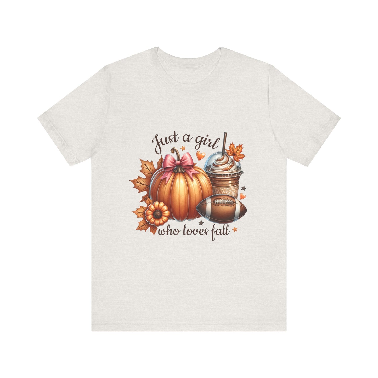 "Just a Girl Who Loves Fall 2"  Short Sleeve Tee