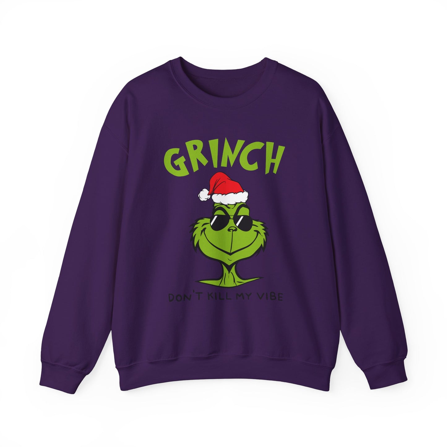 Grinch Don't Kill My Vibe Crewneck Sweatshirt