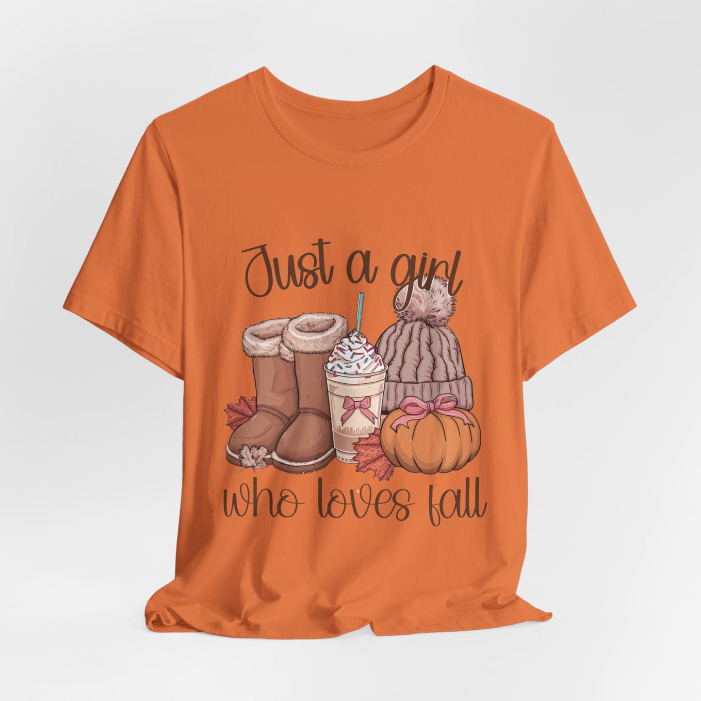 "Just a Girl Who Loves Fall"  Short Sleeve Tee