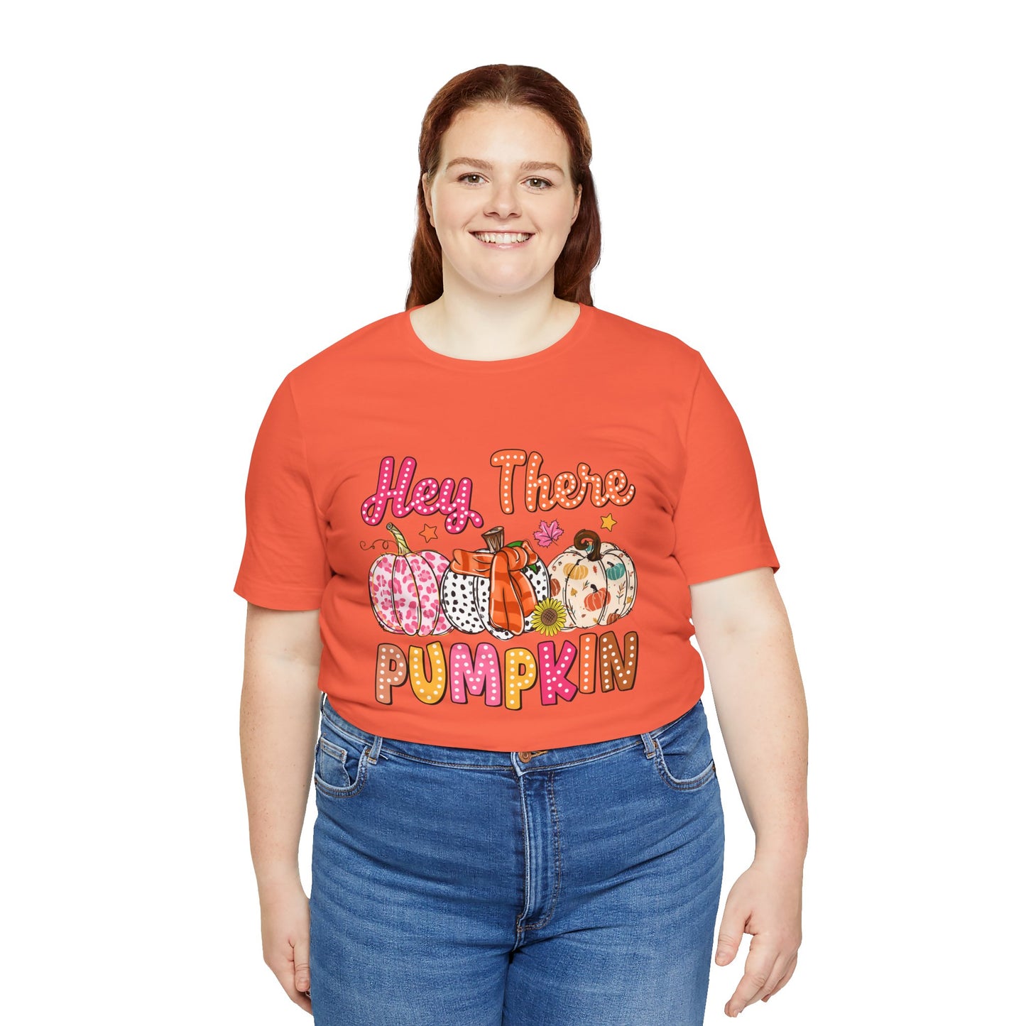 "Hey There Pumpkin"  Short Sleeve Tee